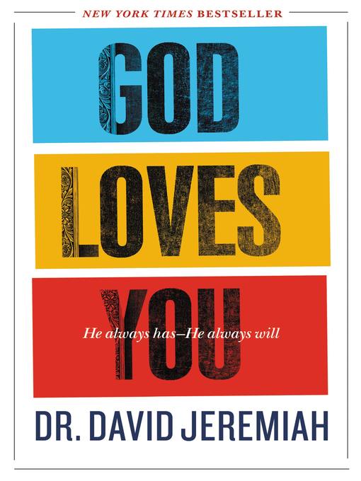 Title details for God Loves You by Dr. David Jeremiah - Available